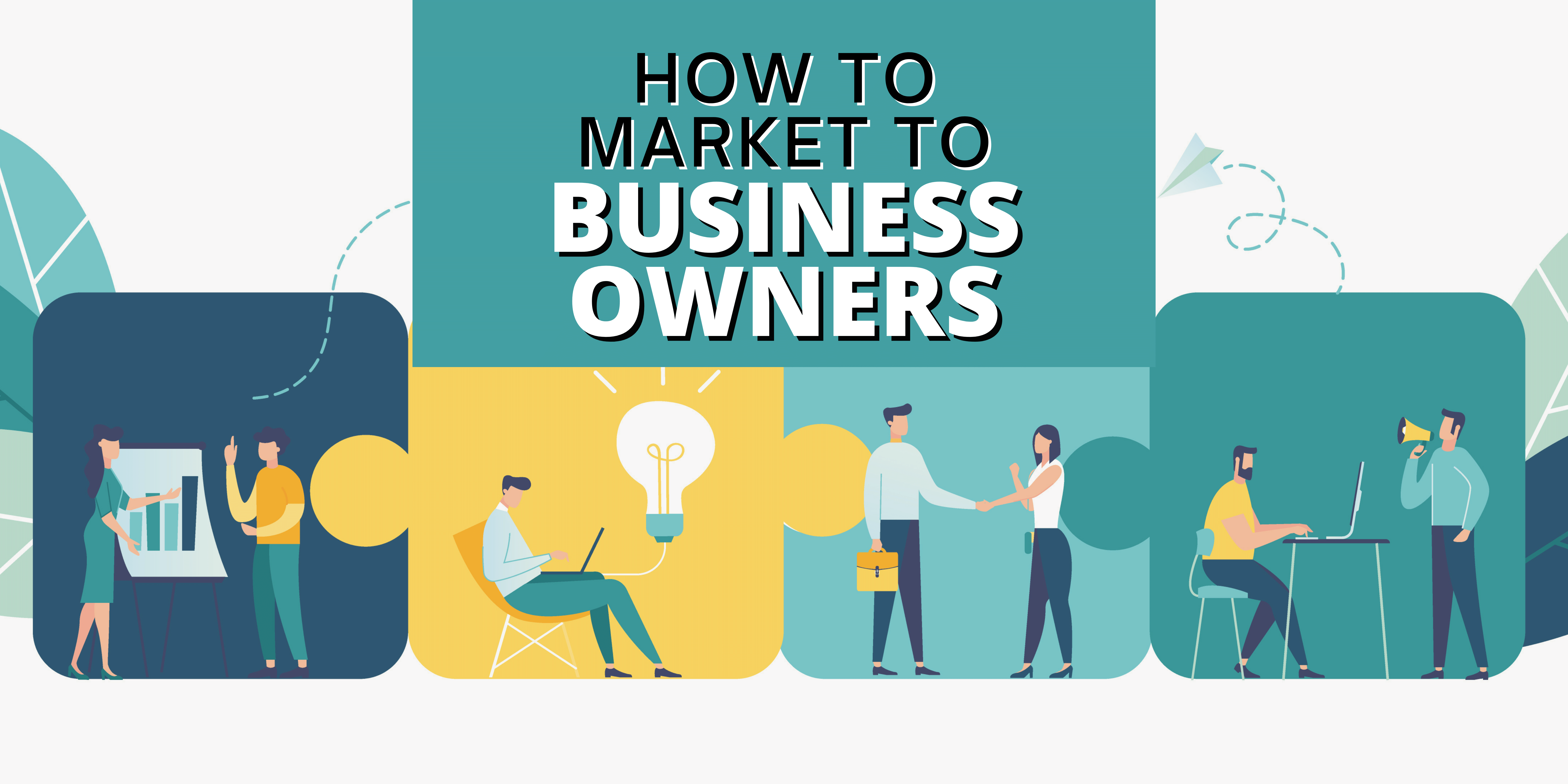how to market to business owners