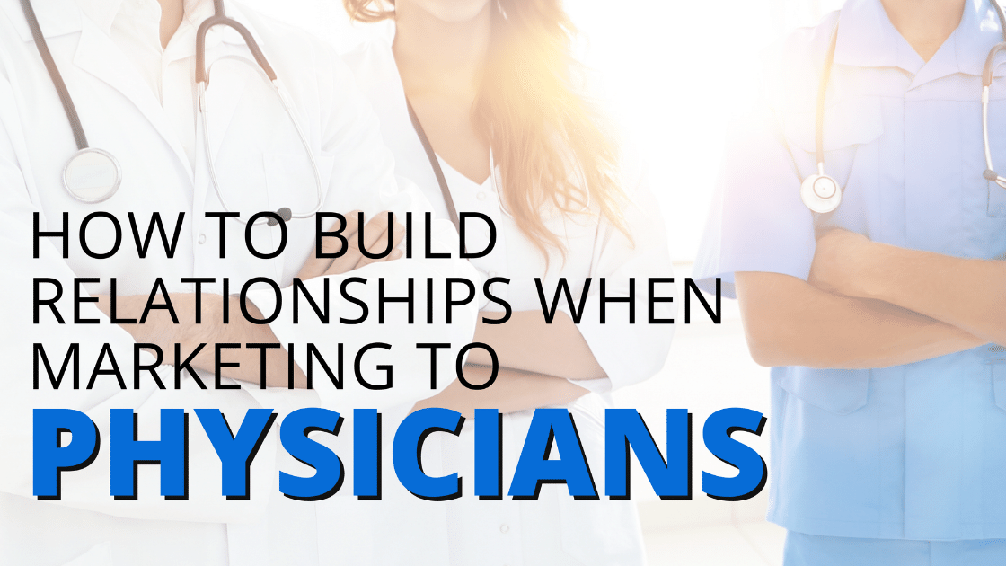 Marketing to physicians
