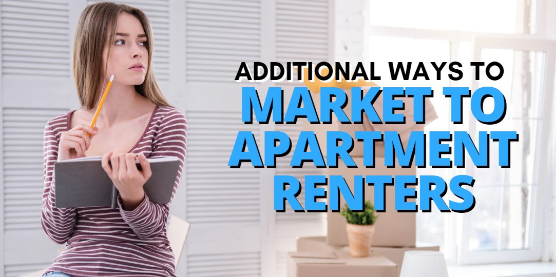 Ways To Market To Apartment Renters