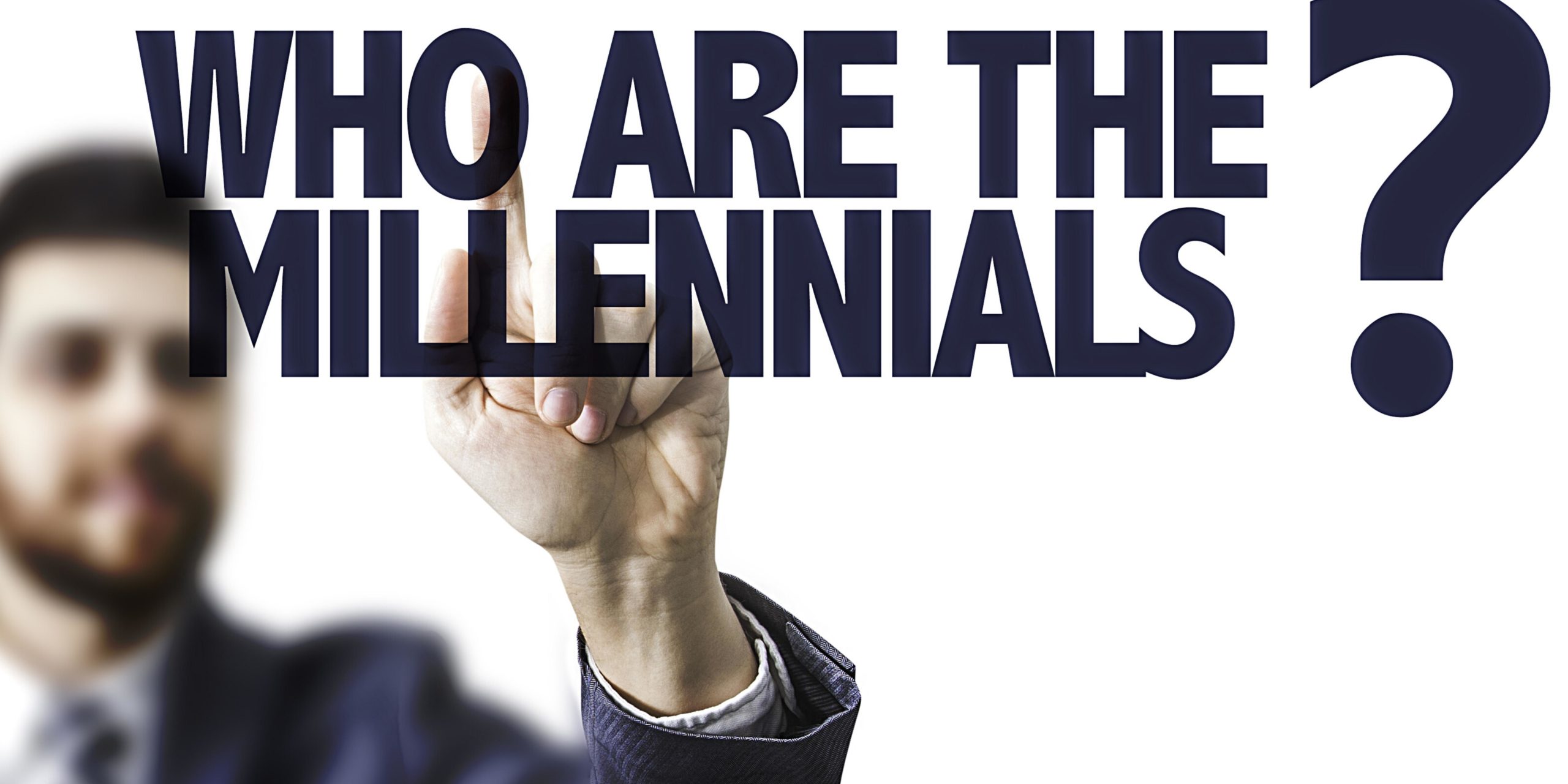 Who are the millennials?