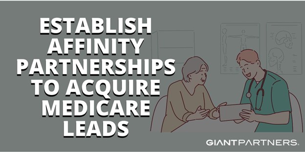 affinity partnerships acquire Medicare leads