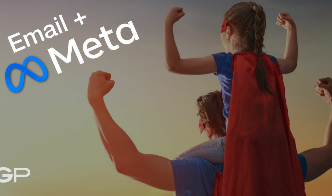 Dynamic Duo: Email and Meta Advertising for Maximum ROI